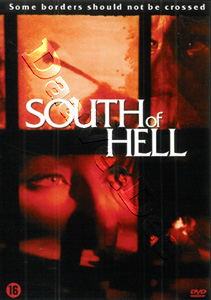South of Hell |   DVD
